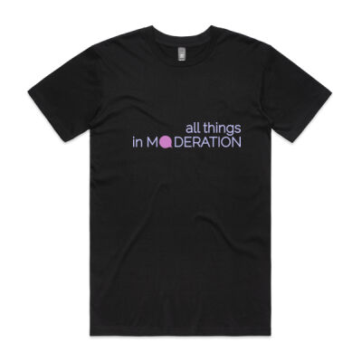 All Things In Moderation TShirt Thumbnail
